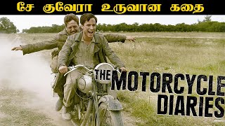 சேகு வேராவின் வாழ்க்கை | The Motorcycle Diaries | தமிழ் விளக்கம் | #porkalam