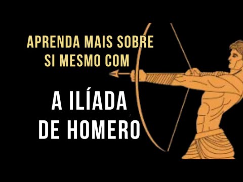 Ilíada: Reflexões Filosóficas sobre Desejo e Autoconhecimento - Paulo Tarcísio de Nova Acrópole