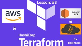 Terraform for Beginners: AWS & Terraform Tutorial – How to create EC2 Instance and Security Groups 2