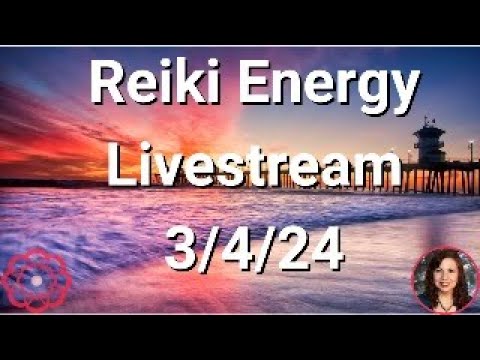 🔴Reiki Energy Livestream 3/4/24 - Energy to Release Ancestral Blockages to Wealth