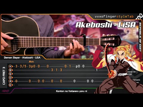 Demon Slayer: Kimetsu no Yaiba OP Season 2 - AKEBOSHI - Fingerstyle Guitar Cover + TABS Tutorial