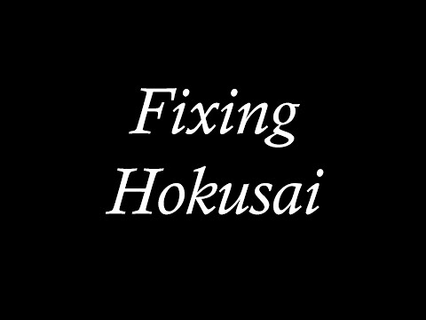 Fixing Hokusai