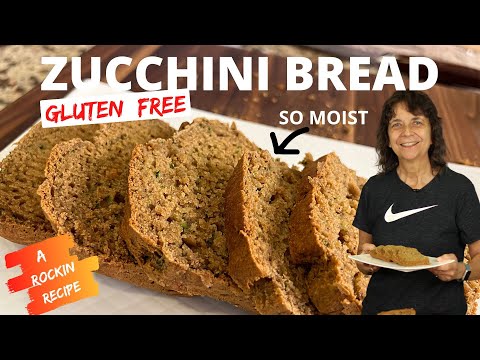 Zucchini Bread Recipe: They Couldn't Tell It Was Gluten Free,  It's So Delicious!