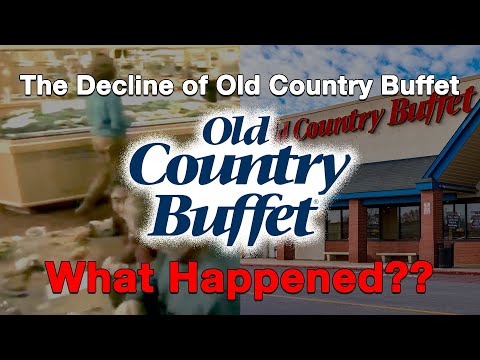 The Decline of Old Country Buffet...What Happened?