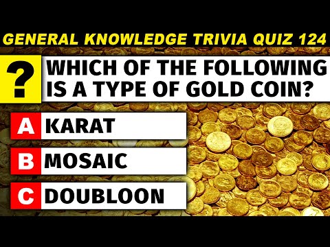 Trivia Quiz - Can You Score 100%? General Knowledge Quiz #124