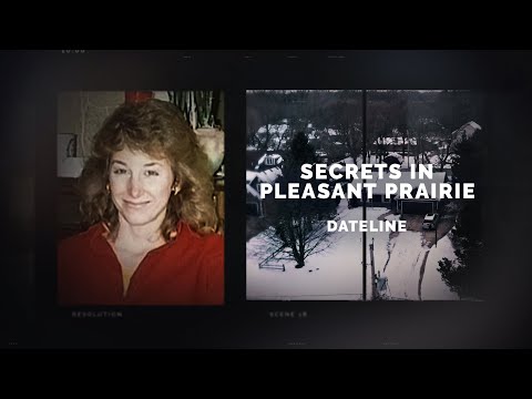 Dateline Episode Trailer: Secrets in Pleasant Prairie | Dateline NBC