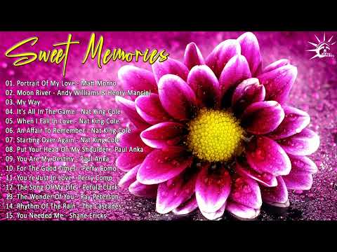 Sweet Memories Songs - Golden Love Songs - Oldies But Goodies