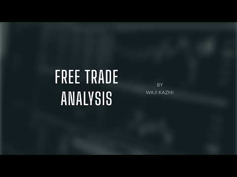 Free Trade Analysis Live Stream