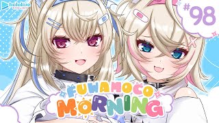 【FUWAMOCO MORNING】episode 98 🐾 #FWMCMORNING