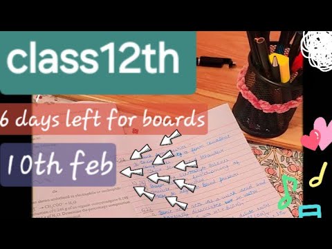 class 12th || boards preparation || 10th feb #boardexam #cbse #class12th