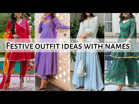 Festive outfit ideas with names • Indian outfits for diwali, durga puja and wedding • STYLE POINT