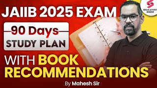 90 Days Study Plan for JAIIB 2025 | JAIIB Strategy 2025 | JAIIB Exam Preparation by Mahesh Sir