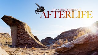 AFTERLIFE - Brandon Semenuk