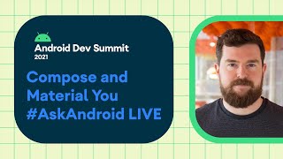 Jetpack Compose with Material You #AskAndroid | LIVE