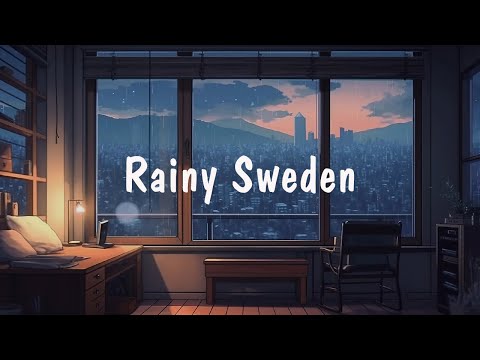 Another rainy day in Sweden city 🌧️ Lofi Hip Hop ~ Nordic lofi mix