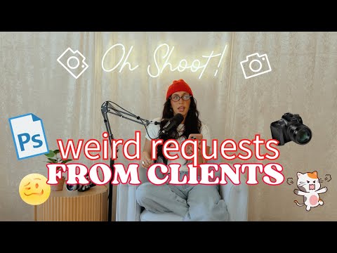 exposing WEIRD client requests photographers get