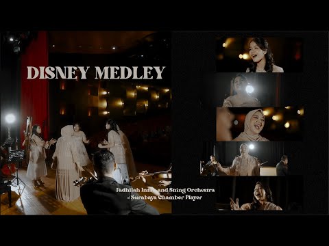 Disney Medley - Fadhilah Intan & Sisters feat String Orchestra of Surabaya Chamber Players