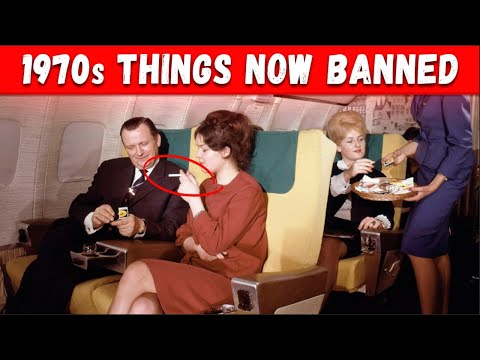 1970s Things That Are No Longer Allowed