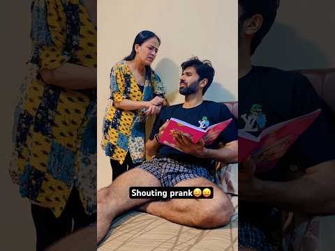 Shouting prank😜😛 #shorts  #jatinsheetalprank #prank #couple #comedy #prankinindia