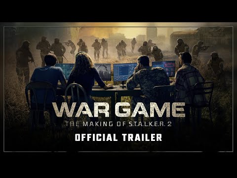 War Game: The Making of S.T.A.L.K.E.R. 2 Trailer