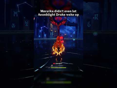 MAVUIKA DIDN'T EVEN LET AEONBLIGHT DRAKE WAKE UP