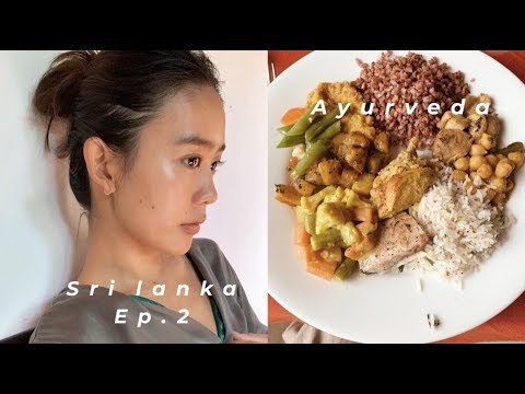 Sri lanka Ep.2【スリランカ アーユルヴェーダ 食事 】