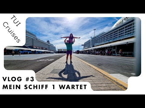 TUIcruises - Aufstieg auf die Mein Schiff 1 - Vlog 3