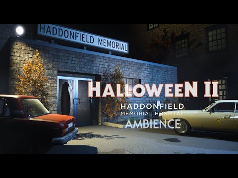 🎃 Halloween 2 | Haddonfield Memorial Hospital | Horror Ambience