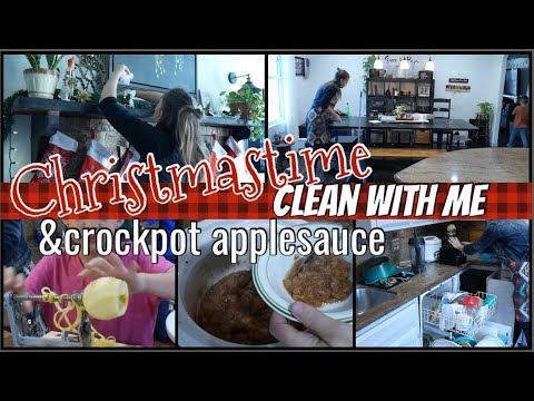 2020 What cleaning routine?!? | Christmas Clean with Me + Crockpot Applesauce Recipe