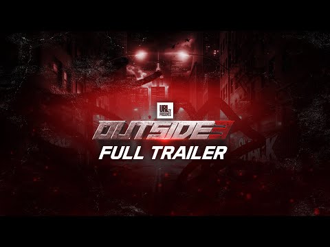 OUTSIDE 3 FULL TRAILER | URLTV