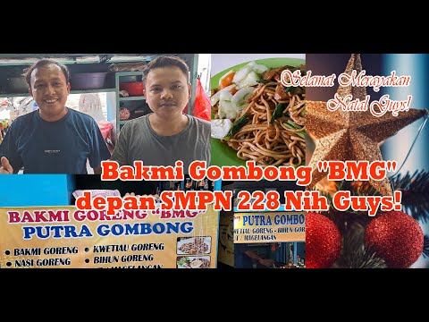 Okebang Mengucapkan SELAMAT MERAYAKAN NATAL | Bakmi Gombong "BMG" depan SMPN 228 Nih Guys!