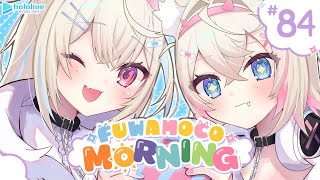 【FUWAMOCO MORNING】episode 84 🐾 #FWMCMORNING