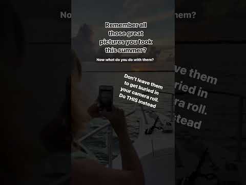 Here’s how to organize AND enjoy those summer photos you’ve been taking - DESCRIPTION👉