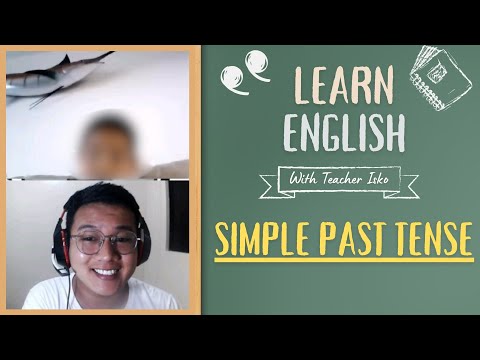 SIMPLE PAST TENSE - ESL CLASS - | Teacher Isko