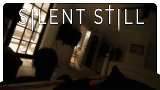 Silent Still | Short Full Game Walkthrough | 4K (No Commentary)