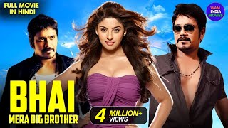 BHAI MERA BIG BROTHER | New Released Hindi Dubbed Movie | Nagarjuna, Sonu Sood | New South Movie