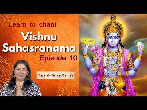 Learn to chant Vishnu Sahasranamam with Rajalakshmee Sanjay I Episode 10