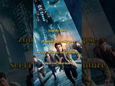 Top 10 Zombie apocalypse Sci-Fi Action Adventure and Horror movies list ||#shorts #shortsfeed #viral