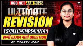 🔥Super Revision 🔥 Political Science | UGC NET Dec 2024 | Poorti Ma'am