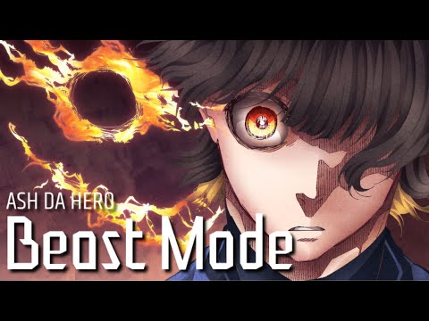 【AMV】Beast Mode / ASH DA HERO｜劇場版 藍色監獄 -EPISODE 凪- 劇中歌｜中文字幕