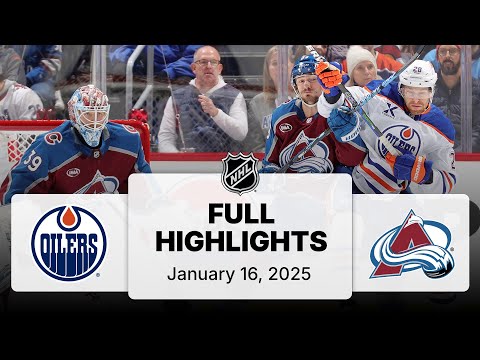 NHL Highlights | Oilers vs. Avalanche | January 16, 2025