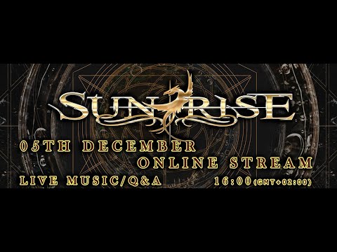 SUNRISE - online stream #1