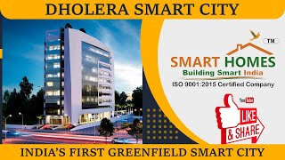 Dholera Smart City | Dholera SIR | Development Model Future Smart City