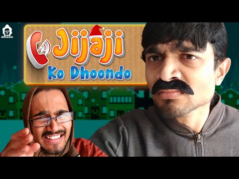 BB Ki Vines- | Jijaji Ko Dhoondo |