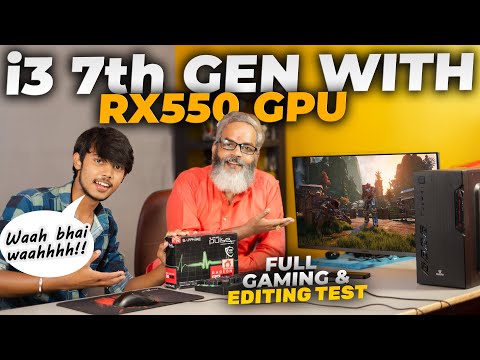 PC Build i3 7th Gen + RX550 GPU 🔥 Full Testing Video