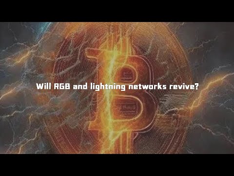 KNOWHERE丨Will RGB and lightning networks revive?