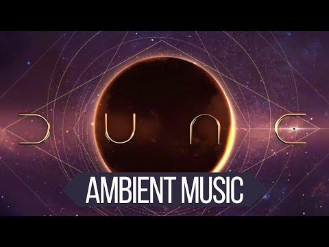 🎵 Dune Music & Ambience | Athmospheric Background Soundtrack