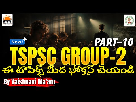 TGPSC Group-2 Rapid Revision | Important Themes - Part 10 | By Vaishanavi Madam