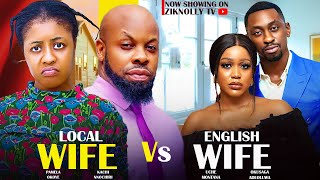 LOCAL WIFE Vs ENGLISH WIFE - PAMELA OKOYE, KACHI NNOCHIRI, UCHE MONTANA, OKUSAGA ADEOLUWA #trending