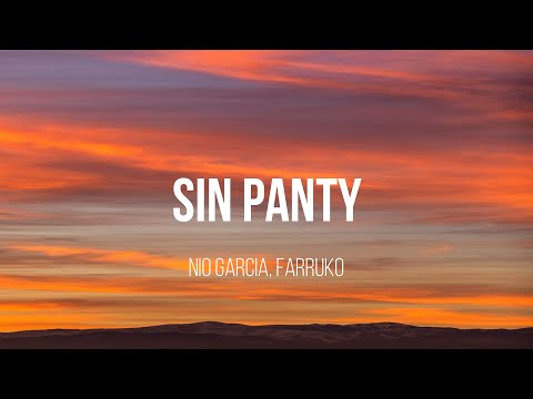 Farruko, Nio Garcia- Sin Panty LETRA\LYRIC